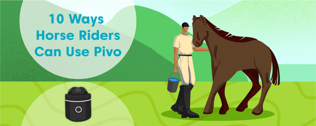 10 Ways Horse Riders Can Use Pivo