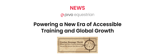 Cowboy Dressage World and Pivo Announce Strategic Partnership to Power a New Era of Accessible Training and Global Growth