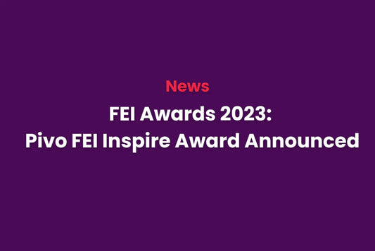 FEI Awards 2023: Pivo FEI Inspire Award Announced